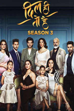 Dil Hi Toh Hai 3. évad (2020-01-27) poszter