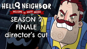 Hello Neighbor: Welcome to Raven Brooks 2. évad Ep.7 7. epizód