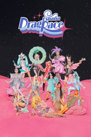 Drag Race España 3. évad (2023-04-16) poszter