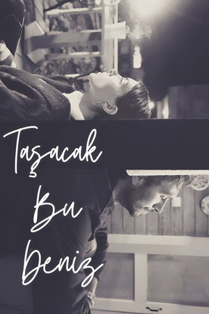 Taşacak Bu Deniz poszter