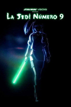 A Star Wars: Látomások bemutatja: A kilencedik jedi poszter