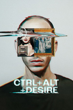 CTRL+ALT+DESIRE poszter