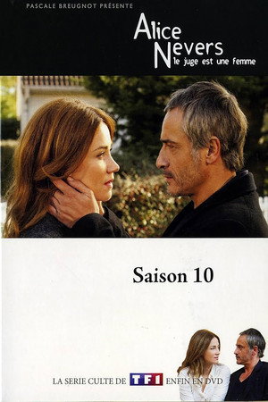 Alice Nevers, le juge est une femme 10. évad (2012-01-26) poszter