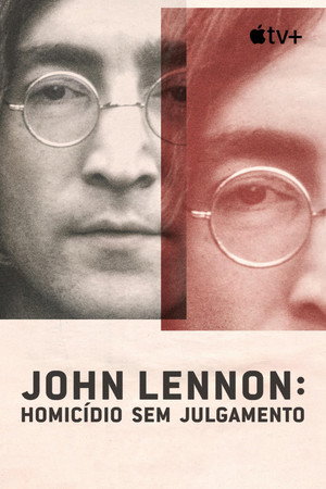John Lennon: Murder Without a Trial poszter