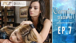 Carmilla 4. évad Ep.7 7. epizód