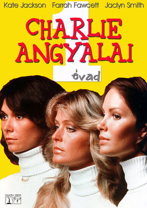 Charlie's Angels 1. évad (1976-09-22) poszter