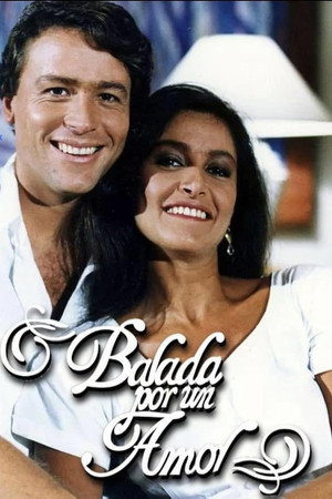 Balada por un amor 1. évad (1989-10-30) poszter