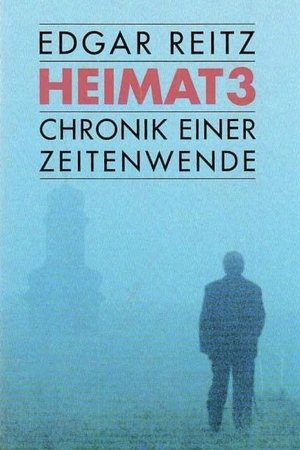 Heimat 3 - Chronik einer Zeitenwende poszter