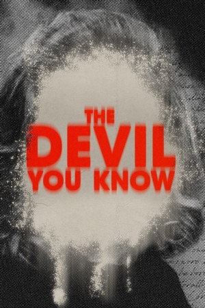 The Devil You Know poszter