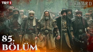 Mehmed: Fetihler Sultanı 4. évad Ep.2 2. epizód