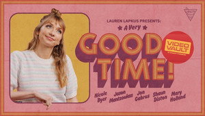 Lauren Lapkus Presents: A Very Good Time! 1. évad Ep.1 1. epizód