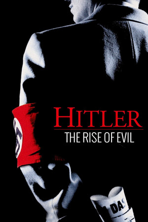 Hitler - A sátán felemelkedése 1. évad (2003-05-18) poszter