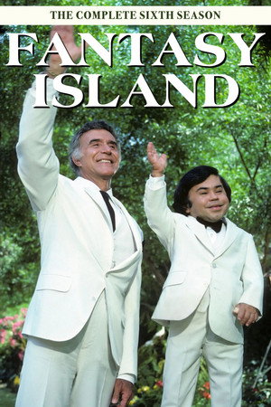 Fantasy Island 6. évad (1982-10-16) poszter