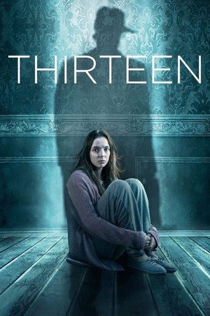 Thirteen 1. évad (2016-02-28) poszter