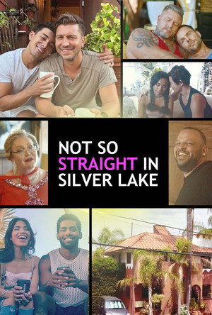 Not So Straight in Silver Lake 1. évad (2022-11-03) poszter