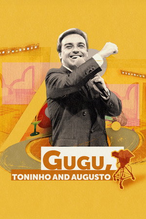 Gugu, Toninho e Augusto poszter
