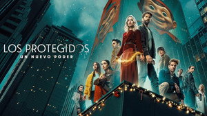 Los Protegidos: Un nuevo poder kép