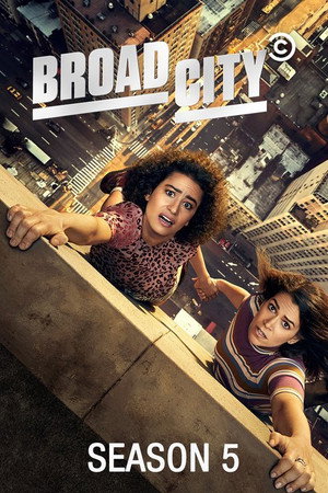 Broad City 5. évad (2019-01-24) poszter