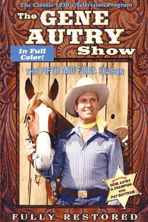 The Gene Autry Show 5. évad (1955-10-01) poszter