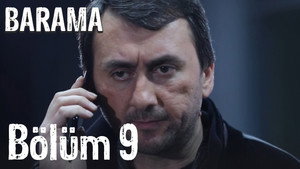 Barama 1. évad Ep.9 9. epizód