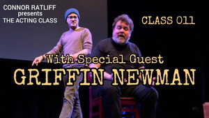 Connor Ratliff Presents: The Acting Class 1. évad Ep.11 11. epizód