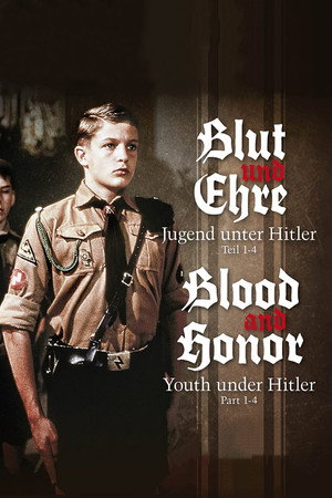 Blut und Ehre: Jugend unter Hitler poszter