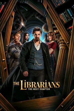 The Librarians: The Next Chapter poszter