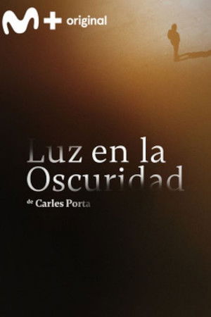 Luz en la oscuridad poszter
