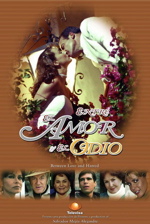 Entre el amor y el odio 1. évad (2002-02-11) poszter