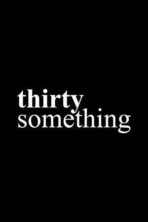 thirtysomething poszter