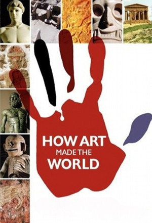 How Art Made The World poszter