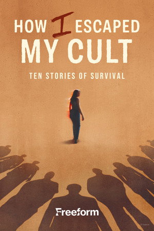 How I Escaped My Cult poszter