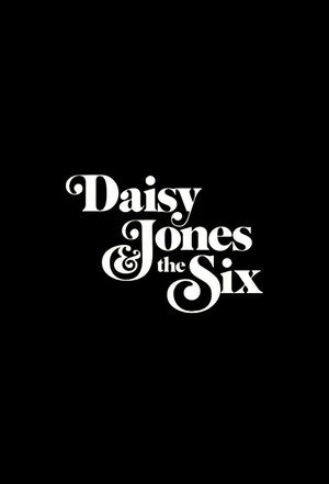 Daisy Jones and The Six poszter