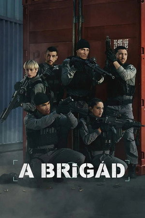 A brigád poszter