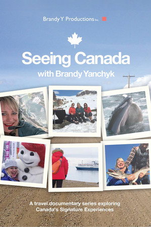 Seeing Canada 1. évad (2017-10-08) poszter