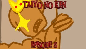 Taiyo No Ken 1. évad Ep.5 5. epizód