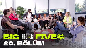 Big5 Türkiye 1. évad Ep.26 26. epizód