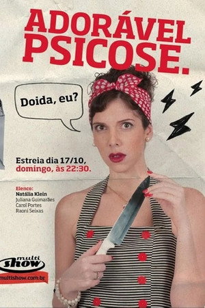 Adorável Psicose 1. évad (2010-10-17) poszter