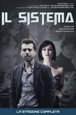 Il Sistema 1. évad (2016-04-18) poszter