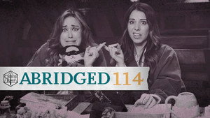 Critical Role Abridged 1. évad Ep.115 115. epizód