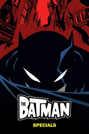 Batman Speciális epizódok (2005-05-07) poszter