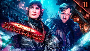 Into the Darklands 1. évad Ep.11 11. epizód