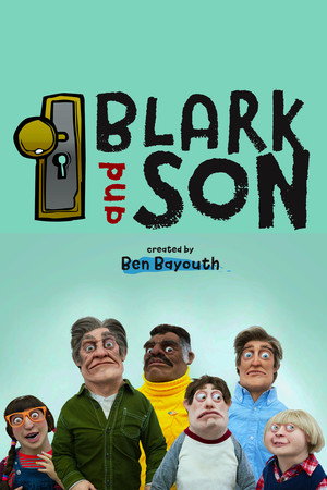 Blark and Son 1. évad (2018-06-03) poszter