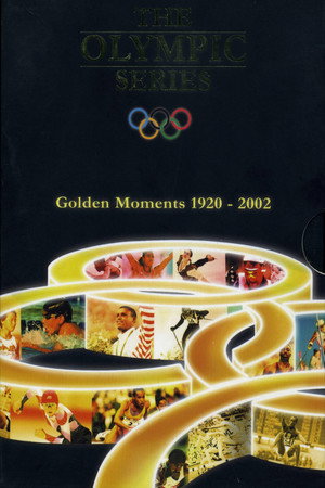 The Olympic Series: Golden Moments 1920 - 2002 poszter