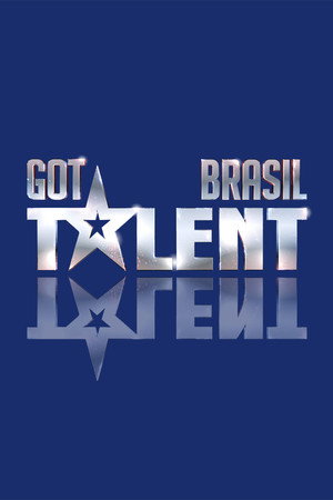 Got Talent Brasil 1. évad (2013-04-02) poszter