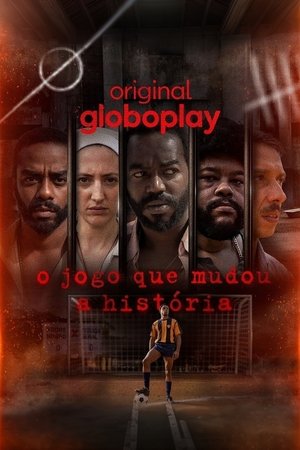 O Jogo Que Mudou a História 1. évad (2024-06-13) poszter