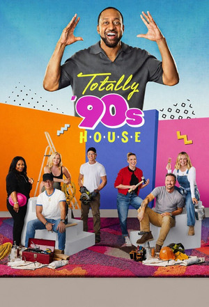 Totally '90s House poszter