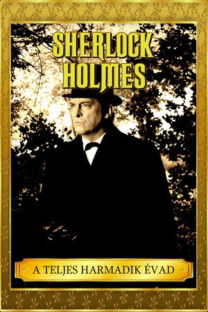 Sherlock Holmes kalandjai 3. évad (1986-07-09) poszter