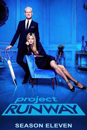 Project Runway 11. évad (2013-01-24) poszter