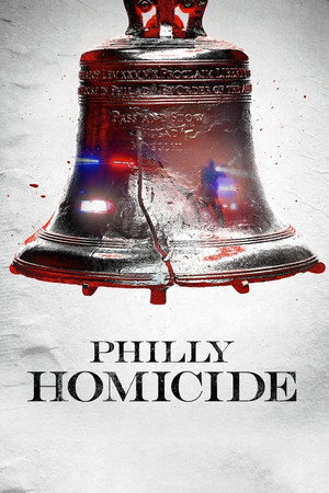 Philly Homicide 1. évad (2024-10-26) poszter